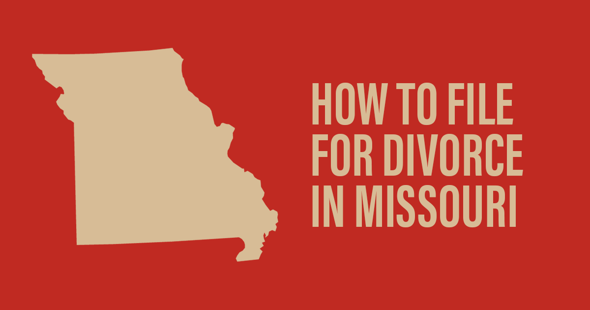 How to File For Divorce in Missouri
